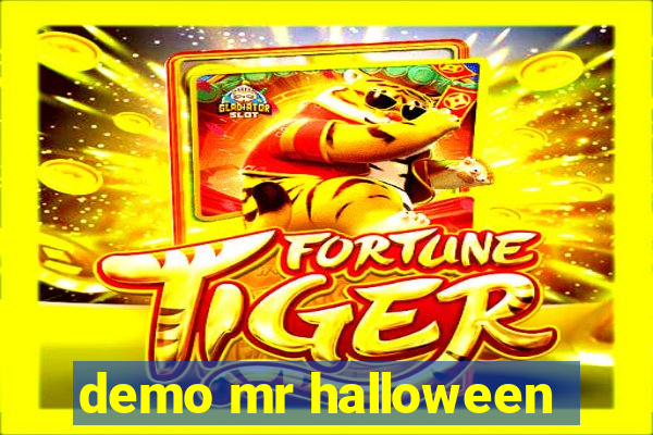 demo mr halloween